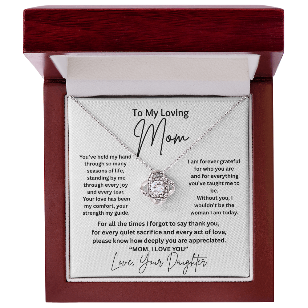 Gift For Mom From Daughter - "Without You I Wouldn't Be The Woman I Am Today" Golden Knot Knecklace